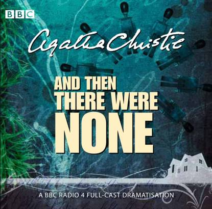 Agatha Christie - And Then There Were None