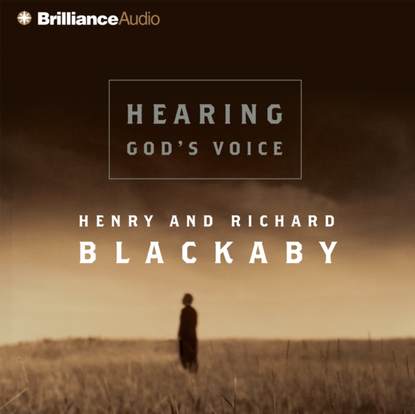 Henry Blackaby — Hearing God's Voice