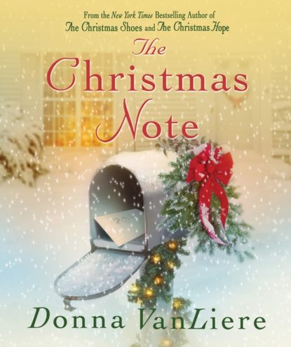 Donna VanLiere — Christmas Note