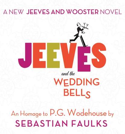 Ксюша Ангел - Jeeves and the Wedding Bells