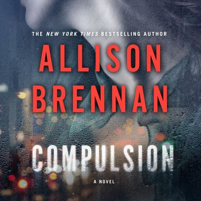 Allison Brennan — Compulsion