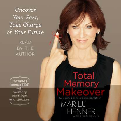 Marilu Henner — Total Memory Makeover