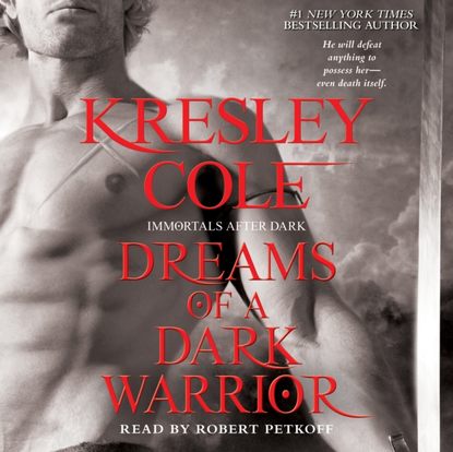 Kresley Cole - Dreams of a Dark Warrior