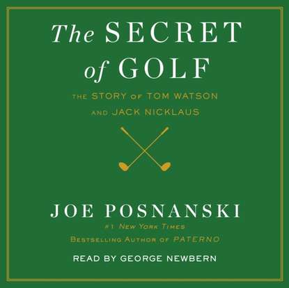 Joe Posnanski — Secret of Golf