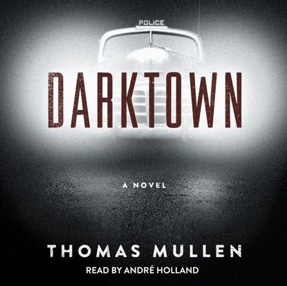 Thomas Mullen — Darktown