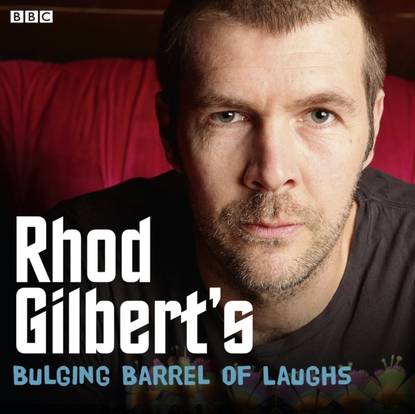 Ксюша Ангел - Rhod Gilbert's Bulging Barrel Of Laughs