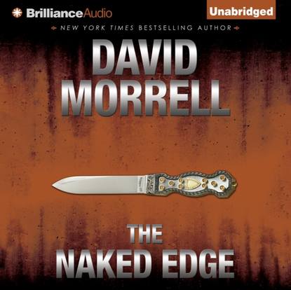 David Morrell — Naked Edge