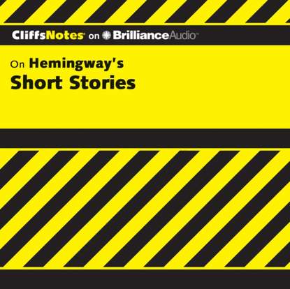 Ксюша Ангел - Hemingway's Short Stories