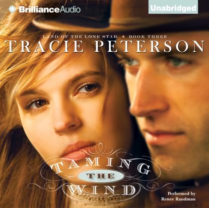 Tracie Peterson — Taming the Wind