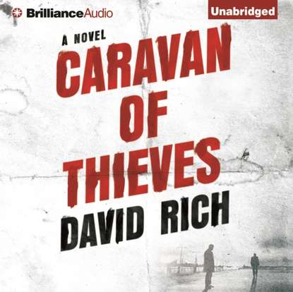 David Rich — Caravan of Thieves