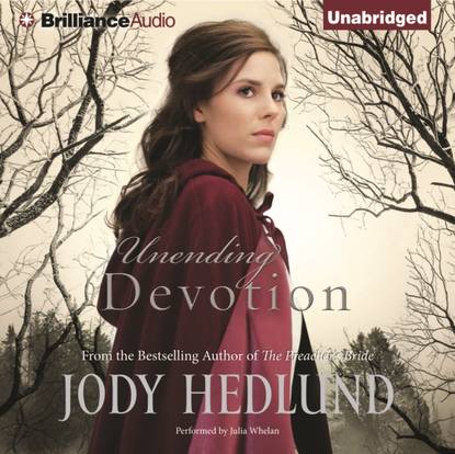 Jody Hedlund — Unending Devotion