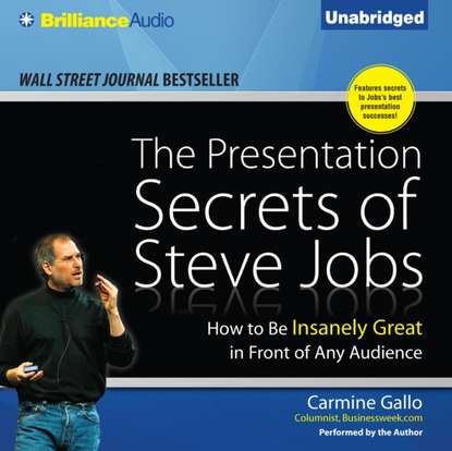 Presentation Secrets of Steve Jobs - Carmine Gallo