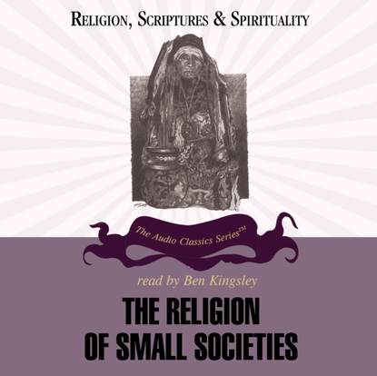 

Religion of Small Societies