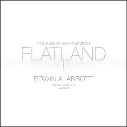 Edwin A. Abbott - Flatland