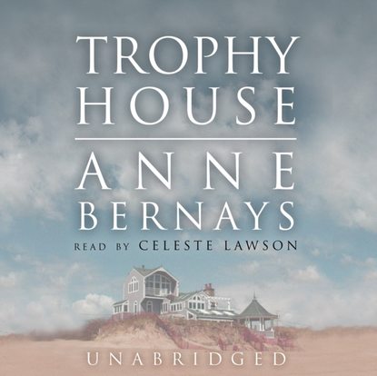 

Trophy House