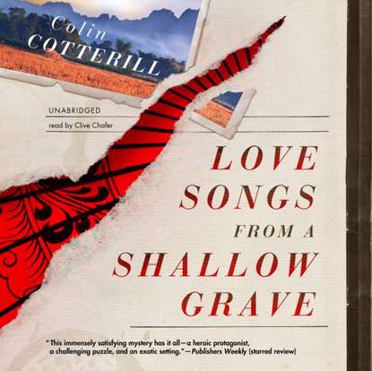 Colin Cotterill — Love Songs from a Shallow Grave