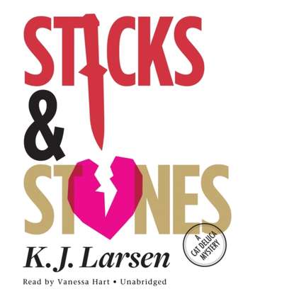 K. J. Larsen — Sticks and Stones