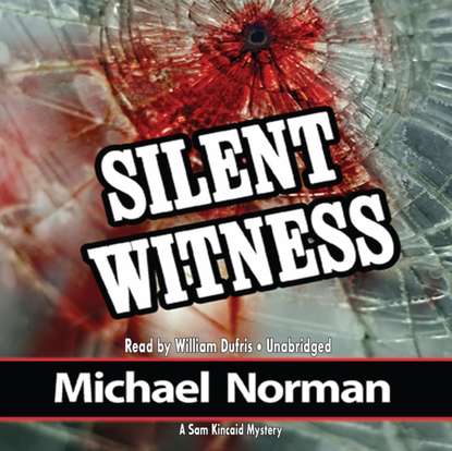 Michael Norman - Silent Witness