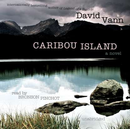 David  Vann - Caribou Island