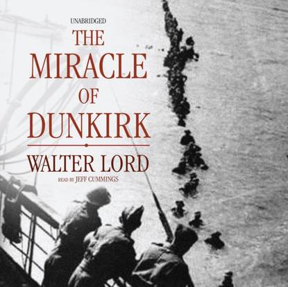 

Miracle of Dunkirk