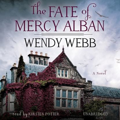 Wendy Webb — Fate of Mercy Alban