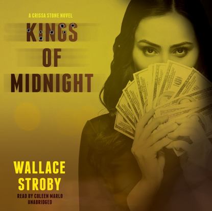 Wallace Stroby — Kings of Midnight