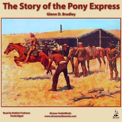 

Story of the Pony Express