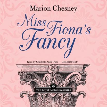 Ксюша Ангел - Miss Fiona's Fancy