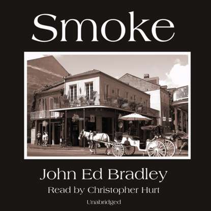 

Smoke