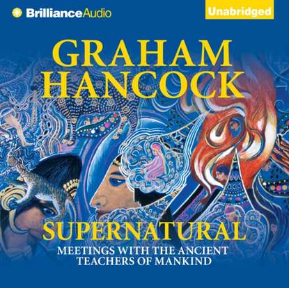 Graham Hancock — Supernatural