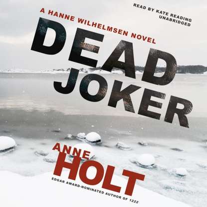 Anne Holt — Dead Joker