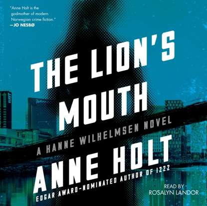 Anne Holt — Lion's Mouth