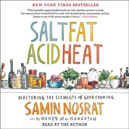 Samin Nosrat - Salt, Fat, Acid, Heat