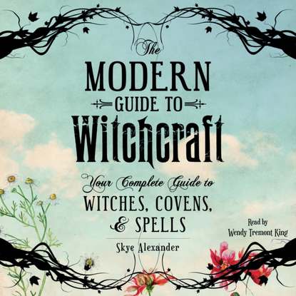 Skye Alexander — Modern Guide to Witchcraft