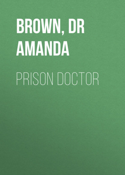 

Prison Doctor