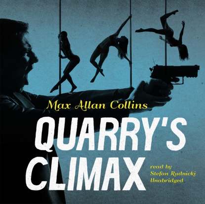 Max Allan Collins — Quarry's Climax