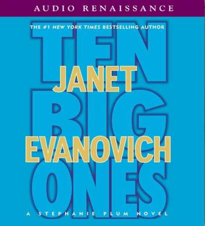 Janet Evanovich — Ten Big Ones