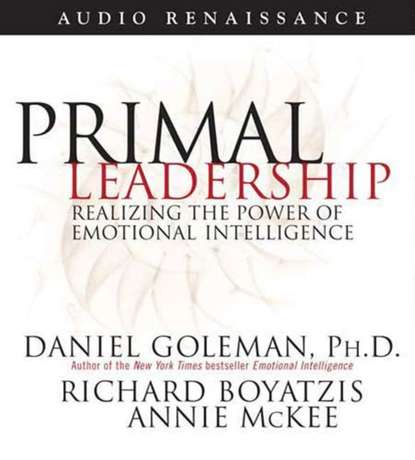 Дэниел Гоулман - Primal Leadership