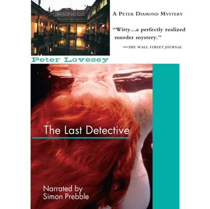 Peter Lovesey — Last Detective