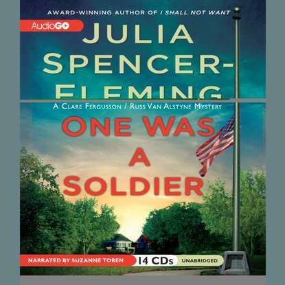 Julia Spencer-Fleming — One Was a Soldier