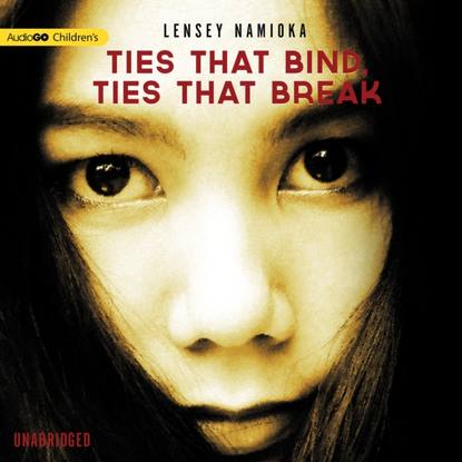 Lensey Namioka — Ties That Bind, Ties That Break