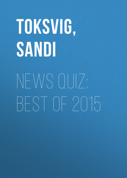 

News Quiz: Best of 2015