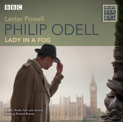 Lester Powell — Philip Odell: Lady in a Fog