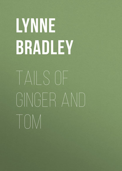 Lynne Bradley — Tails of Ginger and Tom