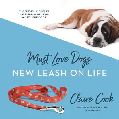 Ксюша Ангел - Must Love Dogs: New Leash on Life