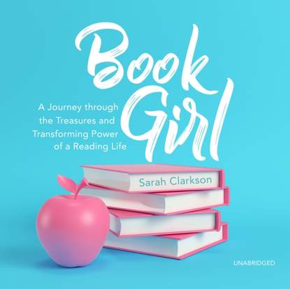 Sarah Clarkson — Book Girl