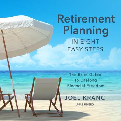 Ксюша Ангел - Retirement Planning in Eight Easy Steps