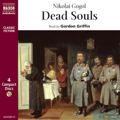 Nicolai Gogol - Dead Souls