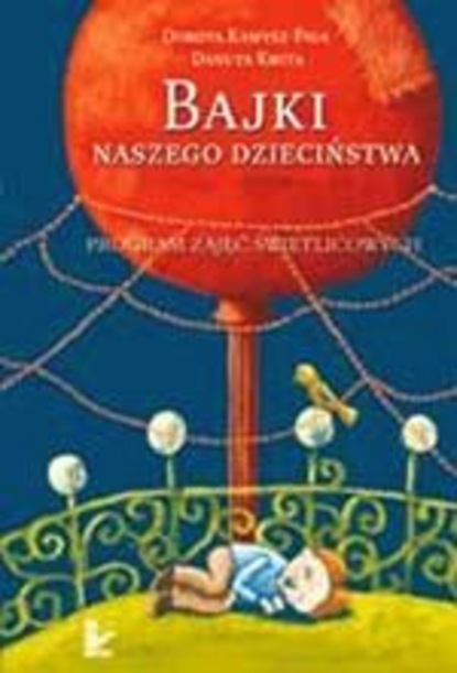 

Bajki naszego dzieciństwa