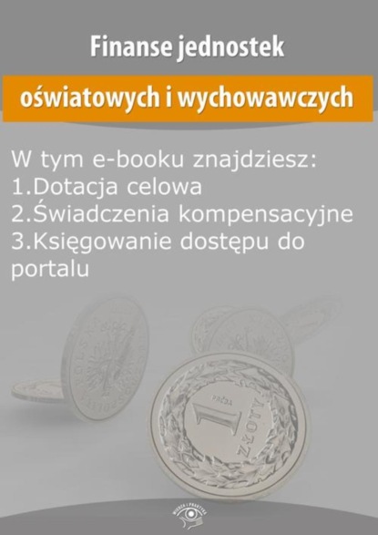 

Finanse jednostek oświatowych i wychowawczych, wydanie czerwiec 2016 r.